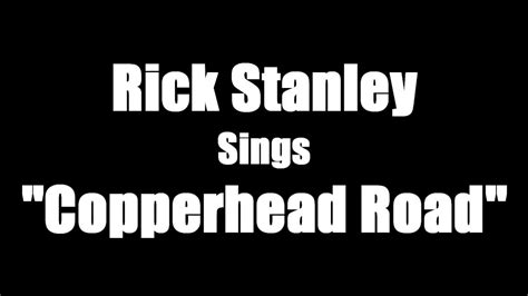 Copperhead Road Sung By Rick Stanley Youtube