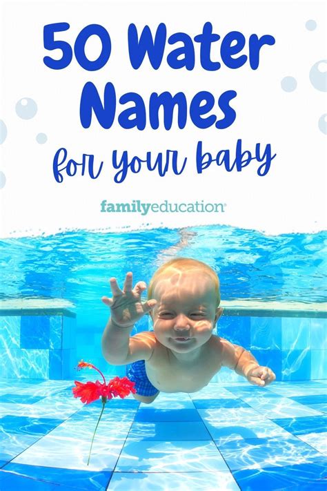 Our Top 50 Water Names For Boys And Girls That Give A Calm Cool Life