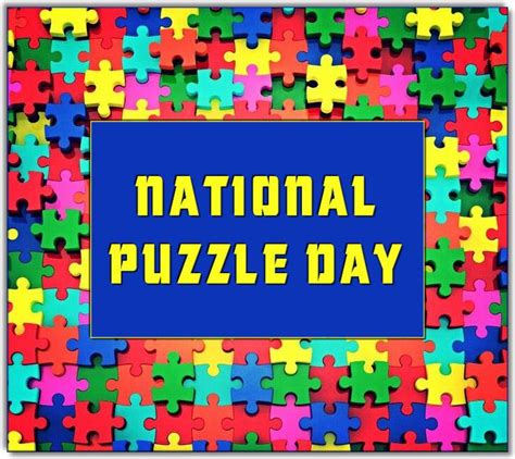 Pin By Michelle Glenda On Puzzles Puzzle National January 29