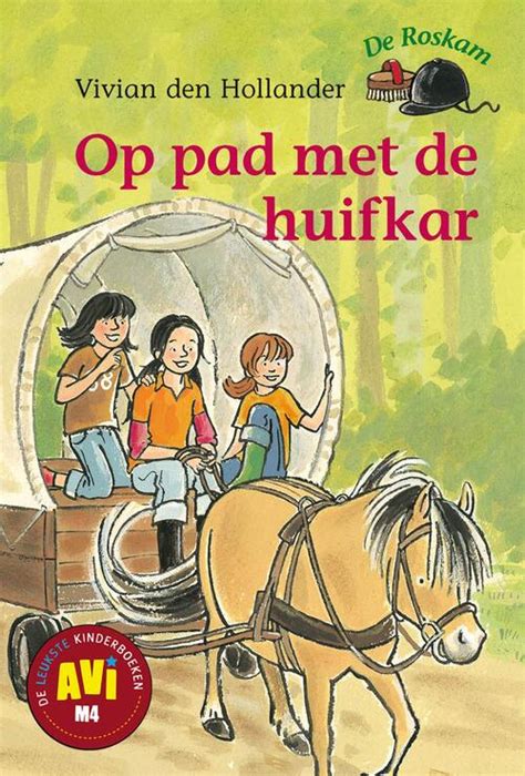 Op Pad Met De Huifkar Vivian Den Hollander Ebook Bruna