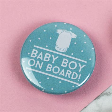 Baby Boy On Board Pin Badge By Loving Dot