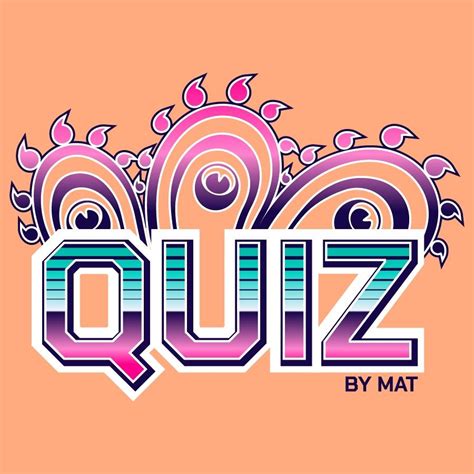 Quiz By Mat