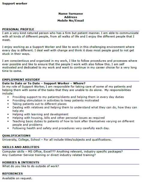 With this guide and support worker cv example, that's easier than changing the sheets. Support Worker CV Example - icover.org.uk