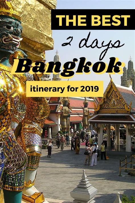 2 Days In Bangkok The Best Two Day Bangkok Itinerary Bangkok Travel