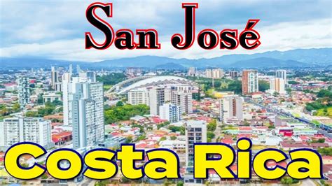 IncreÍble Así Es La Capital De Costa Rica🇨🇷🇨🇷🇨🇷san José