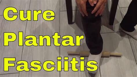 How To Cure Plantar Fasciitis With A Rolling Pin Youtube