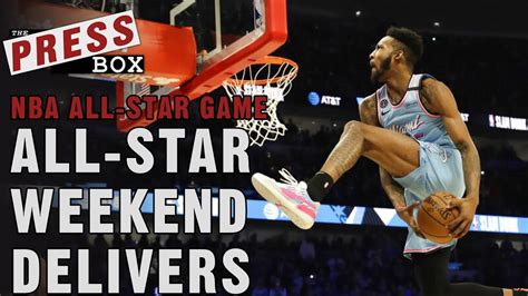 Nba All Star Weekend Delivers Feb Youtube