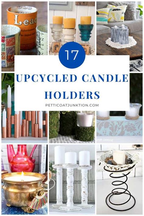 17 Upcycled Candle Holders Petticoat Junktion