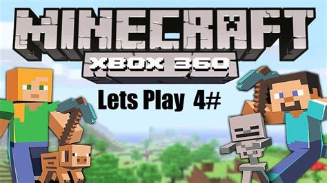 Xbox 360 Let´s Play Minecraft 4 Creeper Igen Youtube