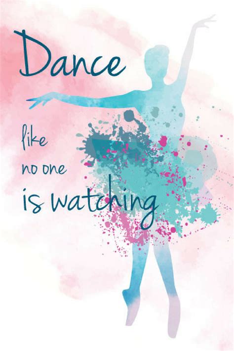 Girls Dance Quote Print Dance Quotes Ballroom Dance Quotes Dance