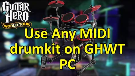 Tutorial Setup Any Midi Drum Kit As A Guitar Hero World Tour Pc Controller Youtube
