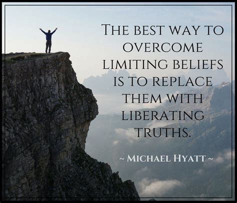 The Best Way To Overcome Limiting Beliefs Is To Replace Them With