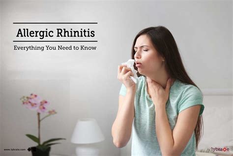 Allergic Rhinitis Everything You Need To Know By Dr Sarika Verma