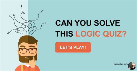 Can You Solve This Logic Quiz Trivia Quiz Quizzclub