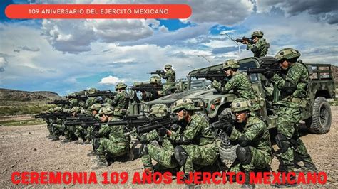 Ceremonia Por El 109 Aniversario Del Ejercito Mexicano Youtube