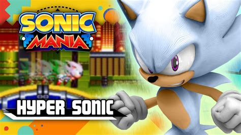 Sonic Mania Pc Hyper Sonic Mod Flashing Colors Youtube