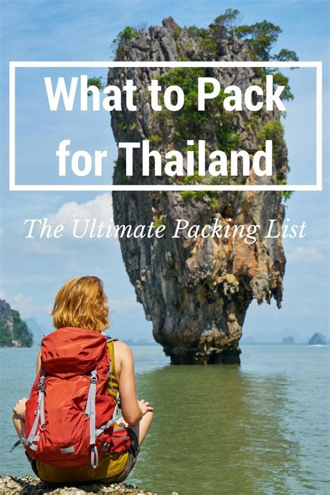 What To Pack For Thailand The Ultimate Packing List Packing List For