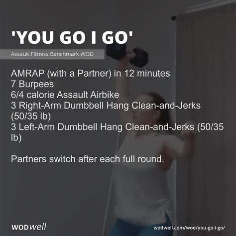 You Go I Go Workout Assault Fitness Benchmark Wod Wodwell In 2021