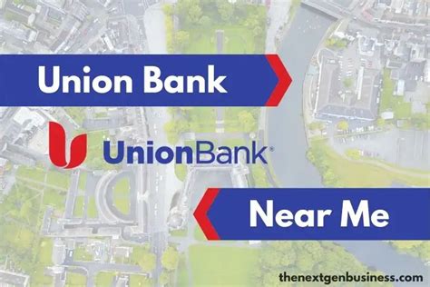 Union Bank Near Me Find Nearby Branch Locations And Atms The Next
