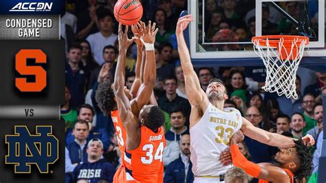 Syracuse Vs Notre Dame Condensed Game Acc Mens Basketball 2019 20