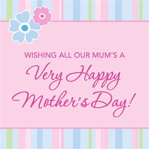 Wishing All Our Mums A Very Happy Mothers Day Pictures Photos And