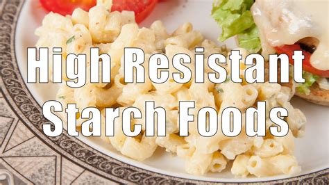 Foods high in starch content include potatoes, corn, pasta, breads and cereals. High Resistant Starch Foods (700 Calorie Meals) DiTuro ...