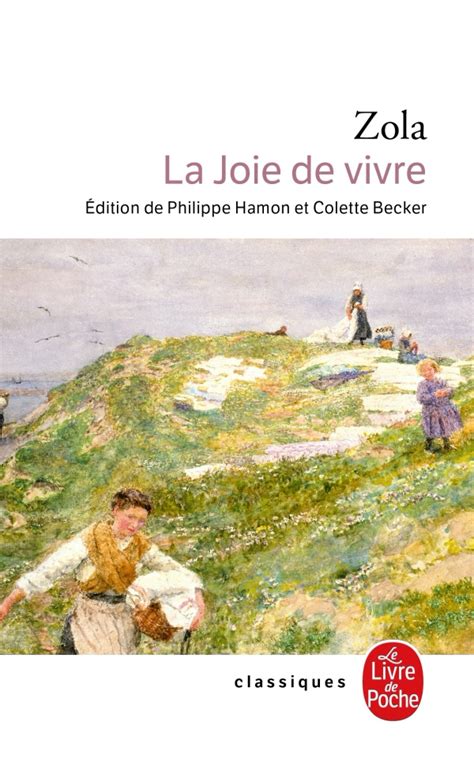 La Joie De Vivre Émile Zola Livre De Poche