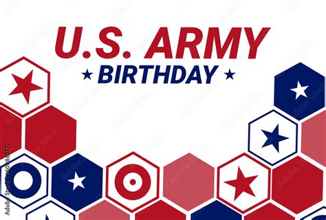 United States Army Birthday Is Celebrated Every Year On June 14 To