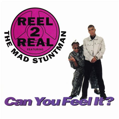 Reel 2 Real Featuring The Mad Stuntman Can You Feel It 1994 Cd