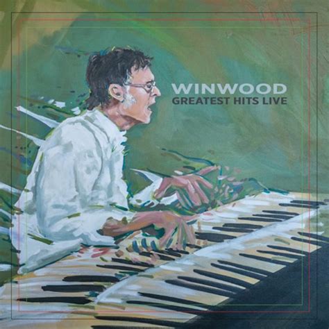 Steve Winwood Greatest Hits Live Vinyl Lp Album Discogs