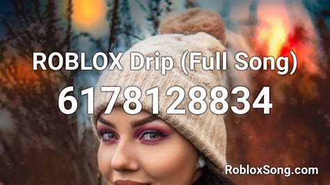 Roblox Drip Full Song Roblox Id Roblox Music Codes