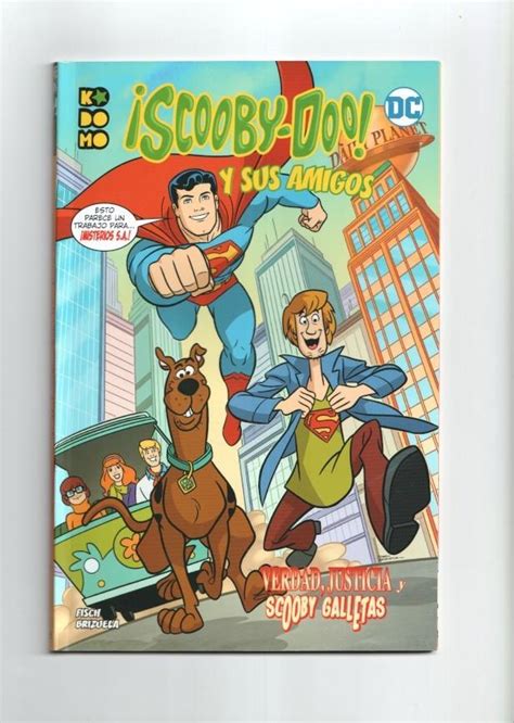 Ecc Scooby Doo Y Sus Amigos Verdad Justicia Y Scooby Galletas 2019 Comic El Boletin