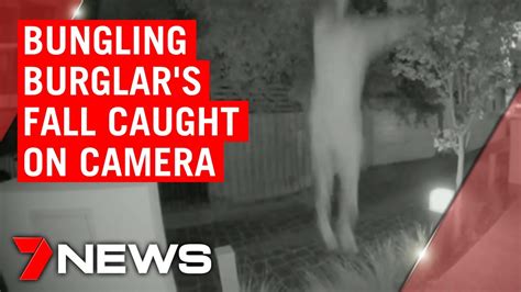 Bungling Burglars Two Storey Drop Caught On Camera 7news Youtube