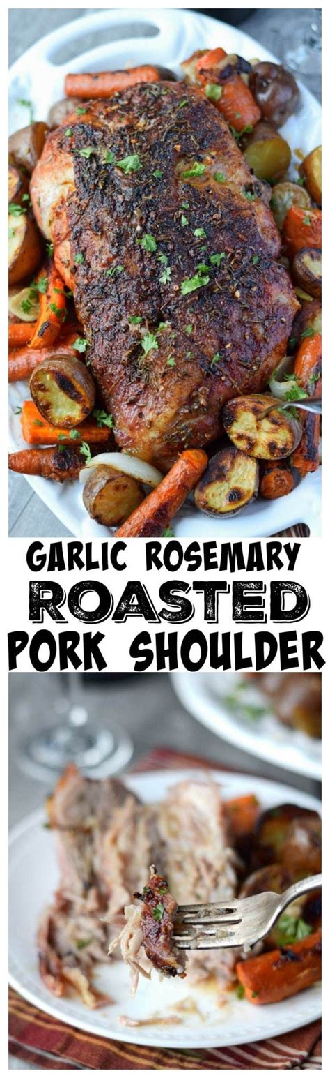 Put the onions and carrots into a large roasting tin, drizzle with olive oil and shake around to coat. Garlic Rosemary Roasted Pork Shoulder | Recipe | Roasted ...