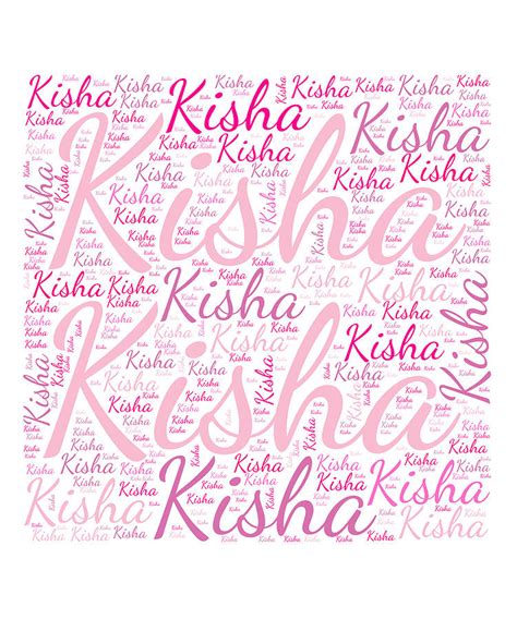 Kisha Names Without Frontiers Digital Art By Vidddie Publyshd Fine