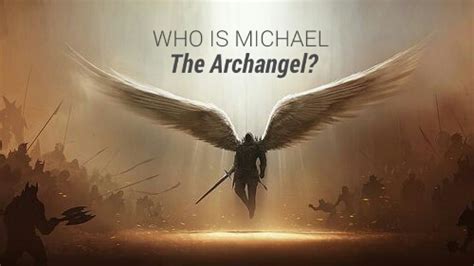 Michael The Archangel Was It Jesus Doctrines Of Faith
