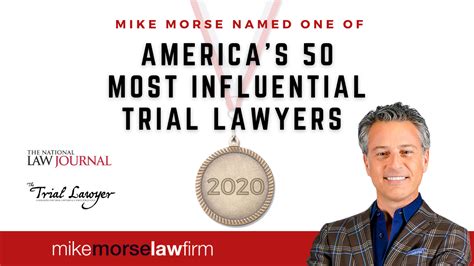 Americas 50 Most Influential Trial Lawyers Mike Morse Law Firm