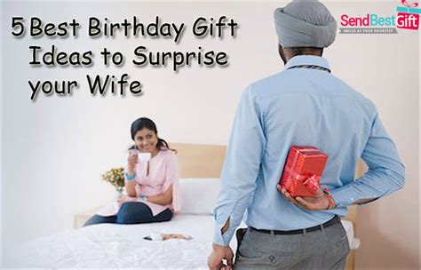 Best Birthday Presents For Your Wife Vlrengbr
