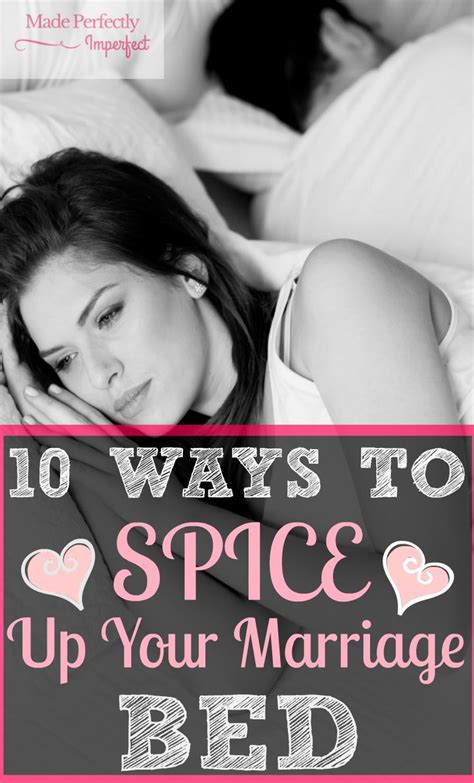 10 way s to spice up your marriage bed every couple hits a slump with intimacy get back on