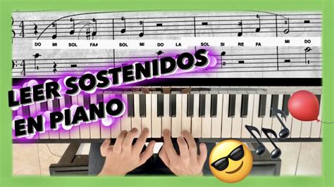 Como Leer Partituras De Piano Sostenidos Para Principiantes 🤩🎵 Youtube
