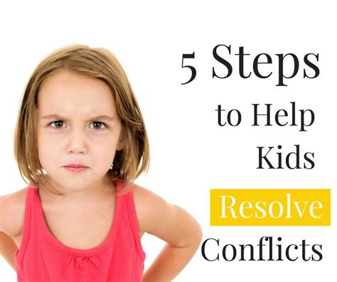 5 Steps To Help Kids Resolve Conflicts Sunshine Parenting Helping