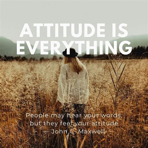 Attitude Is Everything Quotes And Sayings Quotes The Day