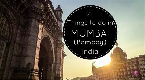 21 Things To Do In Mumbai Bombay India Mumbai Bombay Things To Do