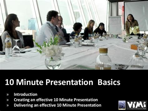 10 Minute Presentation Basics