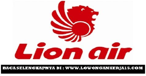 Rekrutmen Terbaru Lion Air Group Tingkat Sarjana - REKRUTMEN LOWONGAN