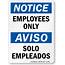 Notice  Bilingual Employees Only Sign Solo Empleados SKU S 1224