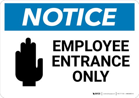Notice Employee Entrance Only With Hand Graphic Wall Sign