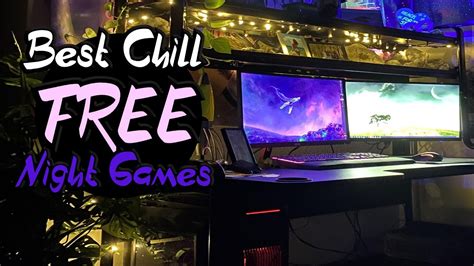 Free To Play Chill Late Night Games To Relax To Skylent Youtube