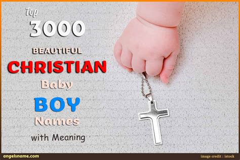 Popular Christian Boy Names With Meaning Angelsname
