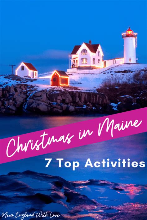Christmas In Maine 🎄 11 Festive Events Towns And Things To Do 2023